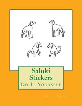 portada Saluki Stickers: Do It Yourself (en Inglés)