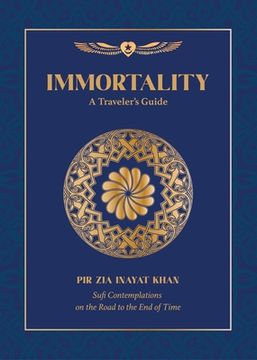 portada Immortality: A Traveler's Guide (en Inglés)