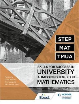 portada Step, Mat, Tmua: Skills for Success in University Admissions Tests for Mathemati 