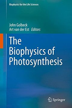 portada The Biophysics of Photosynthesis (Biophysics for the Life Sciences)
