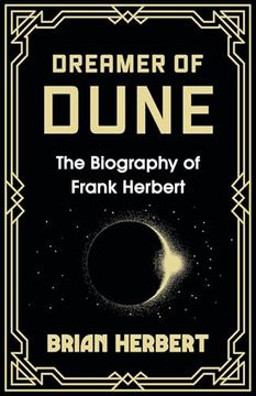 portada Dreamer of Dune: The Biography of Frank Herbert