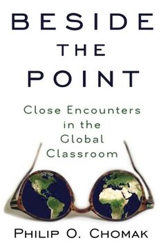portada Beside the Point: Close Encounters in the Global Classroom