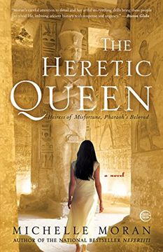 portada The Heretic Queen: Heiress of Misfortune, Pharaoh's Beloved (in English)