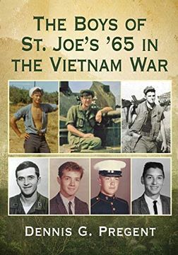 portada The Boys of st. Joe's '65 in the Vietnam war (in English)