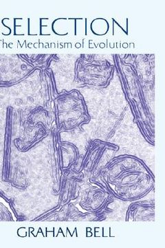 portada selection: the mechanism of evolution (en Inglés)