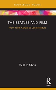 portada The Beatles and Film (Cinema and Youth Cultures) (in English)