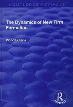 portada The Dynamics of New Firm Formation (en Inglés)