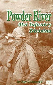 portada Powder River: 91St Infantry Division (en Inglés)