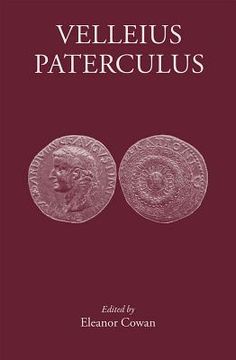 Velleius Paterculus: Making History (en Inglés)