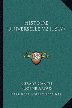 portada Histoire Universelle V2 (1847) (en Francés)