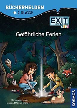portada Exit® - das Buch Kids, Bücherhelden 2. Klasse, Gefährliche Ferien: Erstleser Kinder ab 7 Jahre (in German)