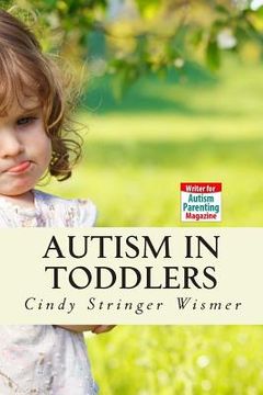 portada Autism in Toddlers: Symptoms, Interventions, and Parent Rights