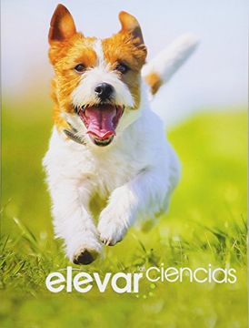 portada Elevate Elementary Science 2019 Spanish Student Edition Grade k (in English)