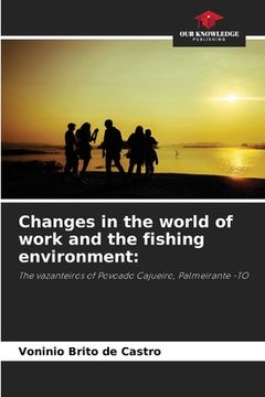 portada Changes in the world of work and the fishing environment (in English)