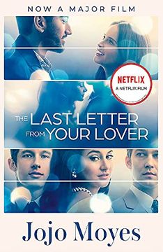 portada The Last Letter From Your Lover (Netflix): Soon to be a Major Motion Picture Starring Felicity Jones and Shailene Woodley (en Inglés)