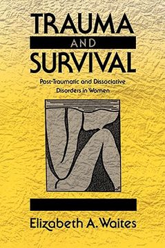portada trauma and survival: post-traumatic and dissociative disorders in women (en Inglés)