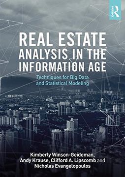 portada Real Estate Analysis in the Information Age: Techniques for Big Data and Statistical Modeling