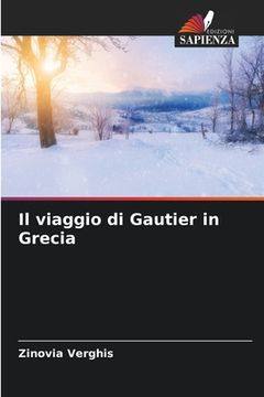 portada Il viaggio di Gautier in Grecia (en Italiano)