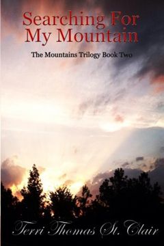 portada Searching for My Mountain (The Mountains Trilogy) (Volume 2)
