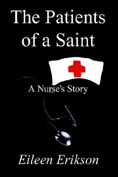 portada the patients of a saint: a nurses story (en Inglés)