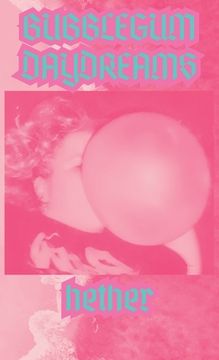 portada Bubblegum Daydreams: Inaudible Songs For Sad Gays