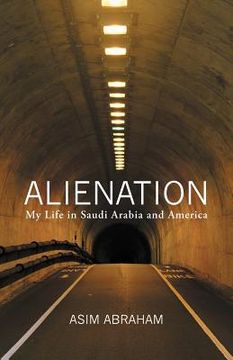 portada alienation: my life in saudi arabia and america (en Inglés)