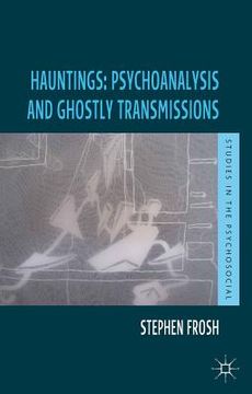 portada hauntings: psychoanalysis and ghostly transmissions (en Inglés)