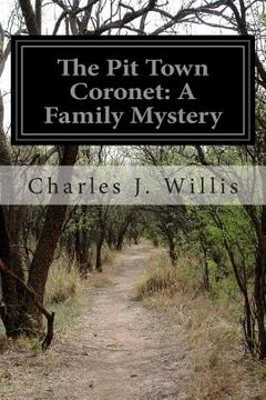 portada The Pit Town Coronet: A Family Mystery
