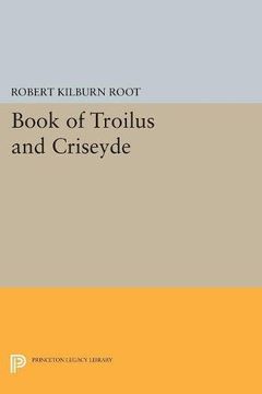 portada Book of Troilus and Criseyde (Princeton Legacy Library) (en Inglés)