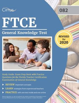 portada FTCE General Knowledge Test Study Guide: Exam Prep Book with Practice Questions for the Florida Teacher Certification Examination of General Knowledge (in English)
