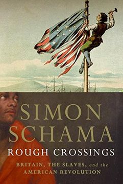 portada Rough Crossings: Britain, the Slaves and the American Revolution (in English)
