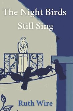 portada The Night Birds Still Sing (en Inglés)