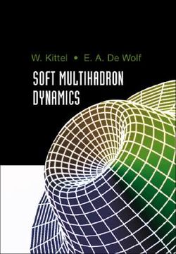 portada Soft Multihadron Dynamics (en Inglés)