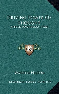 portada driving power of thought: applied psychology (1920) (en Inglés)