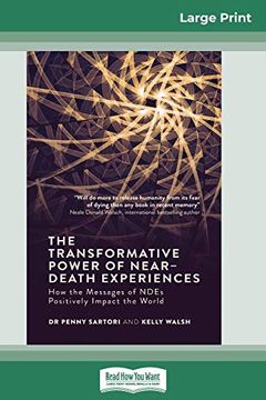 portada The Transformative Powers of Near Death Experiences: How the Messages of Ndes Positively Impact the World (in English)