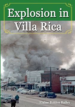 portada Explosion in Villa Rica, (en Inglés)
