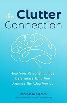portada The Clutter Connection: How Your Personality Type Determines why you Organize the way you do (Clutterbug) (en Inglés)