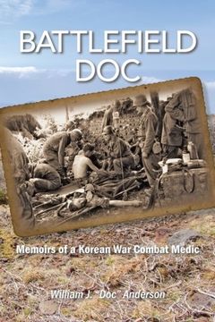 portada Battlefield Doc: Memoirs of a Korean War Combat Medic
