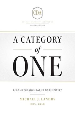 portada A Category of One: Beyond the Boundaries of Dentistry 