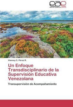 portada Un Enfoque Transdisciplinario de La Supervision Educativa Venezolana