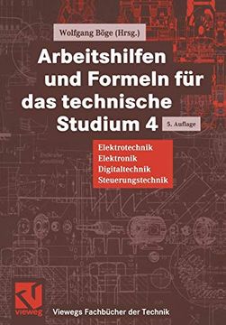 portada Arbeitshilfen und Formeln für das Technische Studium Elektrotechnik, Elektronik, Digitaltechnik, Steuerungstechnik (en Alemán)