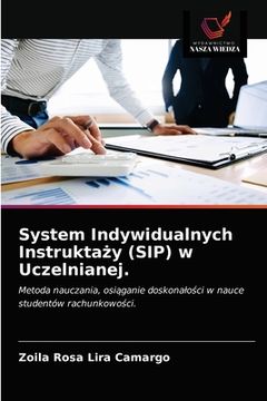 portada System Indywidualnych Instruktaży (SIP) w Uczelnianej. (en Polaco)