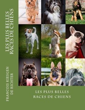 portada les plus belles races de chiens (en Francés)