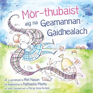 portada Mòr-thubaist aig na Geamannan Gàidhealach (en Gaélico Escocés)