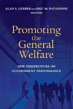 portada promoting the general welfare: new perspectives on government performance (en Inglés)