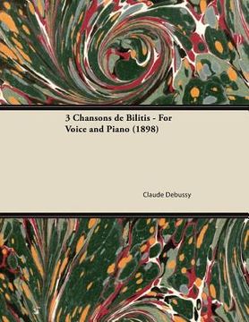 portada 3 chansons de bilitis - for voice and piano (1898) (en Inglés)
