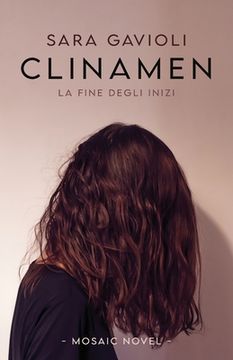 portada Clinamen: La fine degli inizi (en Italiano)