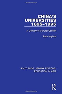 portada China's Universities, 1895-1995: A Century of Cultural Conflict