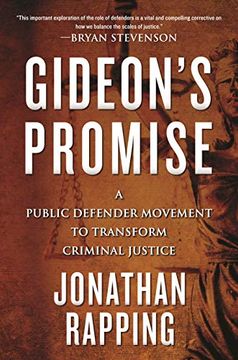 portada Gideon'S Promise: A Public Defender Movement to Transform Criminal Justice (en Inglés)