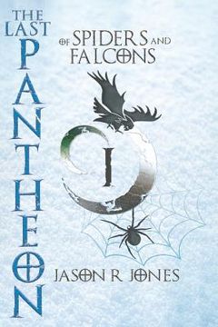 portada The Last Pantheon: of spiders and falcons (en Inglés)